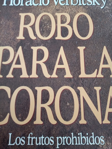 Robo Para La Corona Verbitsky