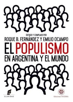 Populismo En Argentina Y El Mundo