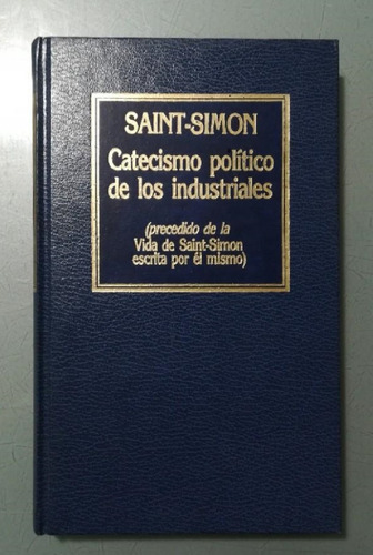 Libro, Catecismo Político De Los Industriales De Saint-simon