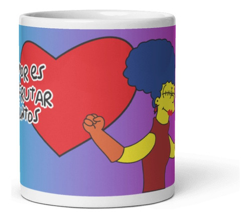 San Valentin Amor Es Disfrutar Juntos Los Simpsons Taza