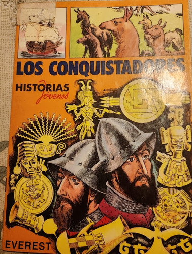 Libro Los Conquistadores - Historias Jóvenes