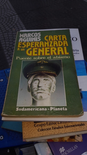 Carta Esperanzada Un General Marcos Aguinis C3