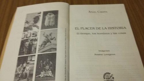 Ángel Cabaña El Placer De La Historia. 2006