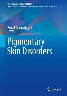 Libro Pigmentary Skin Disorders - Prasad Kumarasinghe