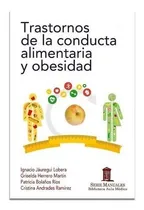 Comprar Trastornos De La Conducta Alimentaria Y Obesidad - Jáuregui