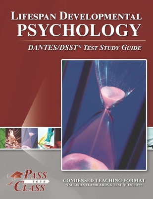 Libro Lifespan Developmental Psychology Dantes/dsst Test ...