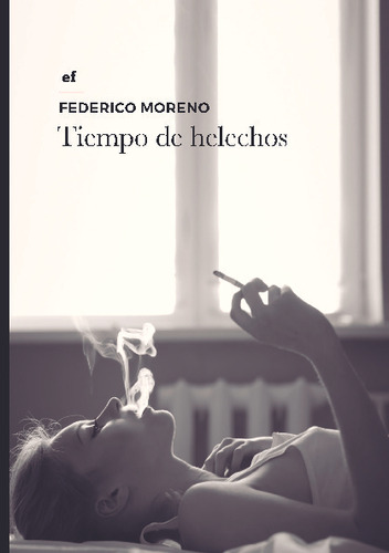 Libro Tiempo De Helechos - Federico Moreno Fernandez