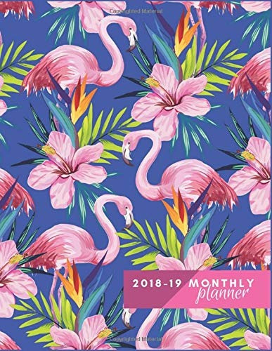 Monthly Planner 2018 To 19 Pink Flamingos Planner 16 Month P