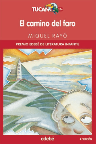 El Camino Del Faro (libro Original)