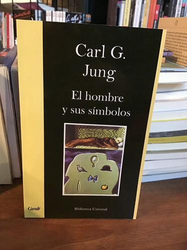 El Hombre Y Sus Símbolos - Carl G. Jung