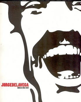 Jorge De La Vega- Obras 1961-1971 - Malba