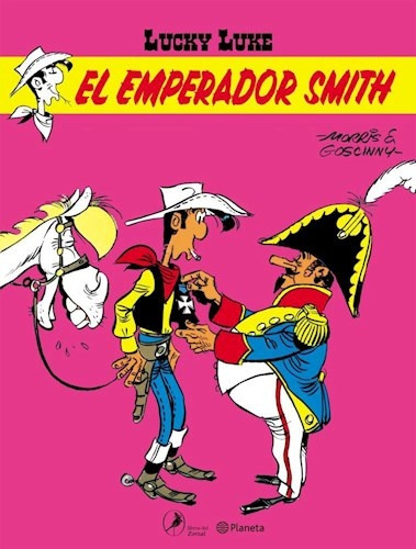 Lucky Luke-el Emperador Smith.. - Morris/ Goscinny