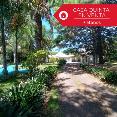 Casa Quinta En Venta - Platanos 