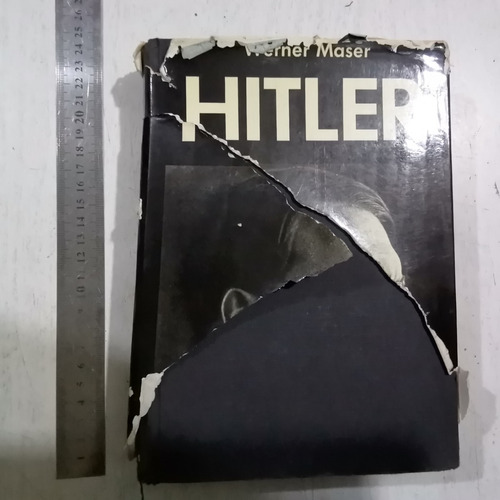 Hitler. Werner Maser. Ediciones Acervo, España, 1974