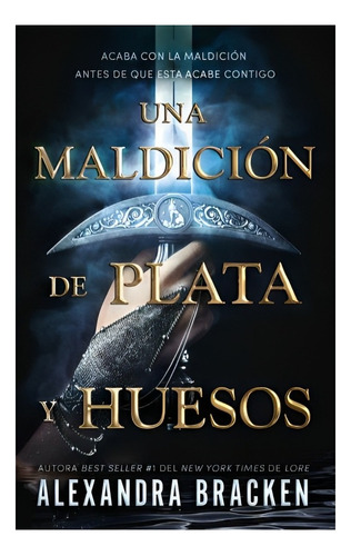 Libro Una Maldición De Plata Y Huesos /227