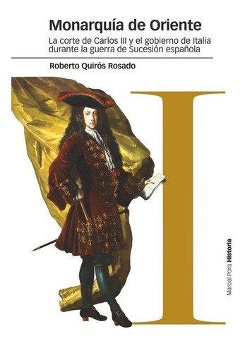 Monarquia De Oriente - Quiros Rosado, Roberto