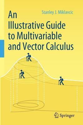 Libro An Illustrative Guide To Multivariable And Vector C...