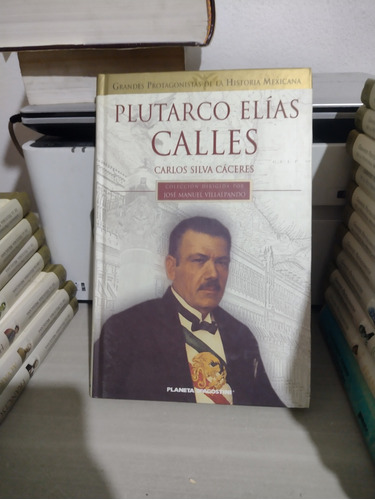 Plutarco Elías Calles Carlos Silva Cáceres Rp72