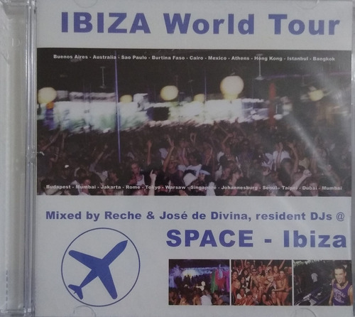 Dj Reche & José De Divina 2 Cd Nuevos  Ibiza Worldtour Space