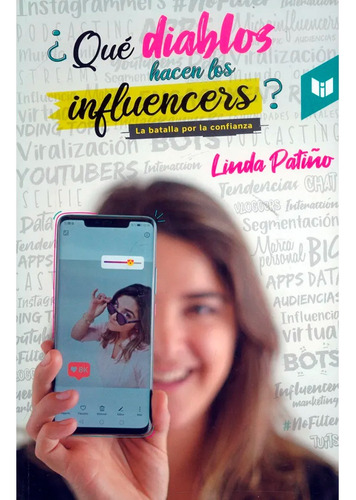 Que Diablos Hacen Los Influencers