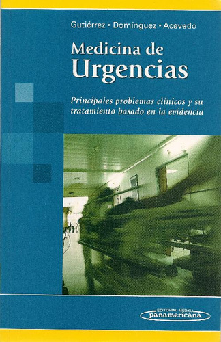 Libro Medicina De Urgencias De Isauro Ramón Gutierrez Vázque