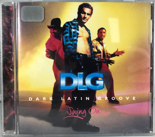 Dark Latin Groove (dLG) - Swing On