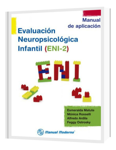 Eni-2 Evaluación Neuropsicológica Infantil, 2a Matute