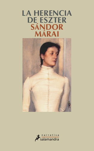 La herencia de Eszter, de Márai, Sándor. Serie Salamandra Editorial Salamandra, tapa blanda en español, 2000