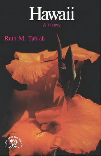 Hawaii, De Ruth M. Tabrah. Editorial Ww Norton Co, Tapa Blanda En Inglés