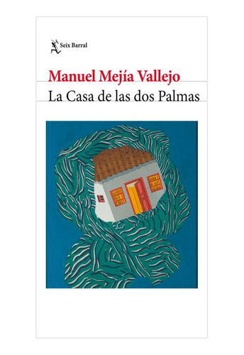 Libro La Casa De Las Dos Palmas