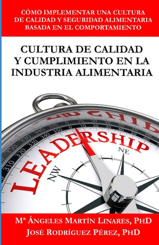 Libro : Cultura De Calidad Y Cumplimiento En La Industria _i