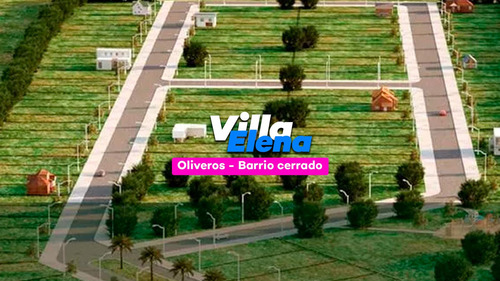 Villa Elena  - Barrio Residencial Abierto