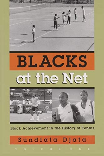 Libro: Blacks At The Net: Black Achievement In The History