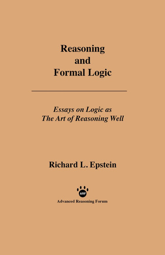 Reasoning And Formal Logic, De Richard Louis Epstein