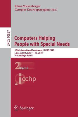 Libro Computers Helping People With Special Needs : 16th ...