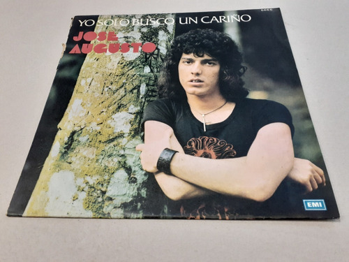 Yo Solo Busco Un Cariño, Jose Augusto Lp 1974 Nacional 9/10