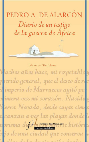 Diario De Un Testigo De La Guerra De Africa - Pedro A. De...