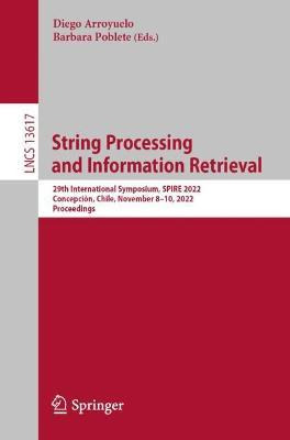 Libro String Processing And Information Retrieval : 29th ...