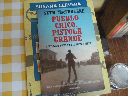 Pueblo Chico, Pistola Grande - Seth Mcfarlaine