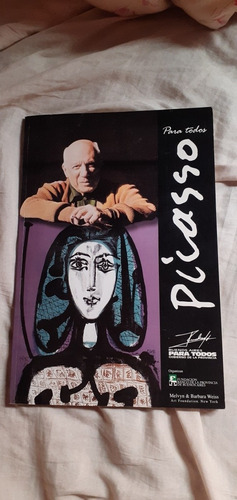 Picasso Para Todos Melvyn Y Bárbara Weiss