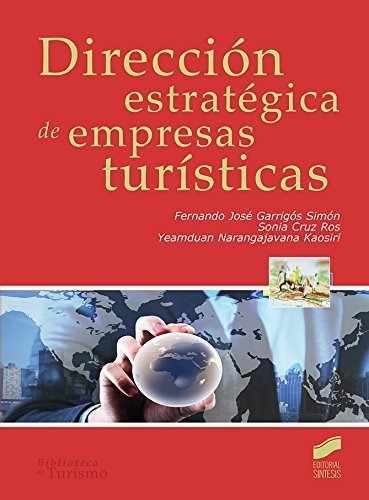 Direccion Estrategica De Empresas Turisticas - Vv Aa 