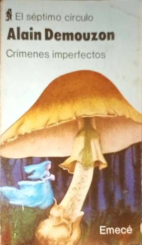 Crímenes Imperfectos. Alain Demouzon. (l)