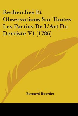 Libro Recherches Et Observations Sur Toutes Les Parties D...