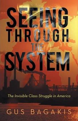 Libro Seeing Through The System : The Invisible Class Str...