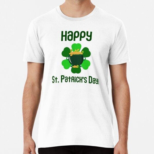 Remera Feliz Día De San Patricio, Diversión Irlandesa, Trébo