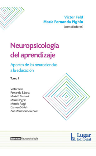 Neuropsicología Del Aprendizaje.aportes De Las Neurociencias