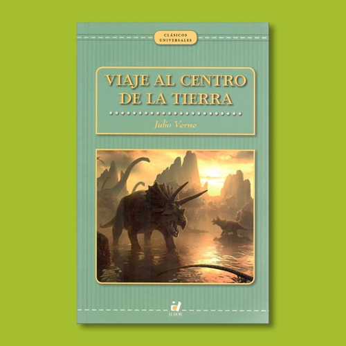 Viaje Al Centro De La Tierra - Ed Alba; Libro Nuevo Original