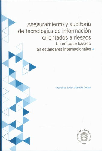 Aseguramiento Y Auditoría De Tecnologías De Información Orie