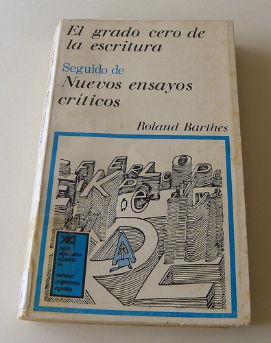 El Grado Cero De La Escritura - Roland Barthes