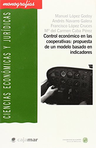 Control Economico En Las Cooperativas: Propuesta De Un Model